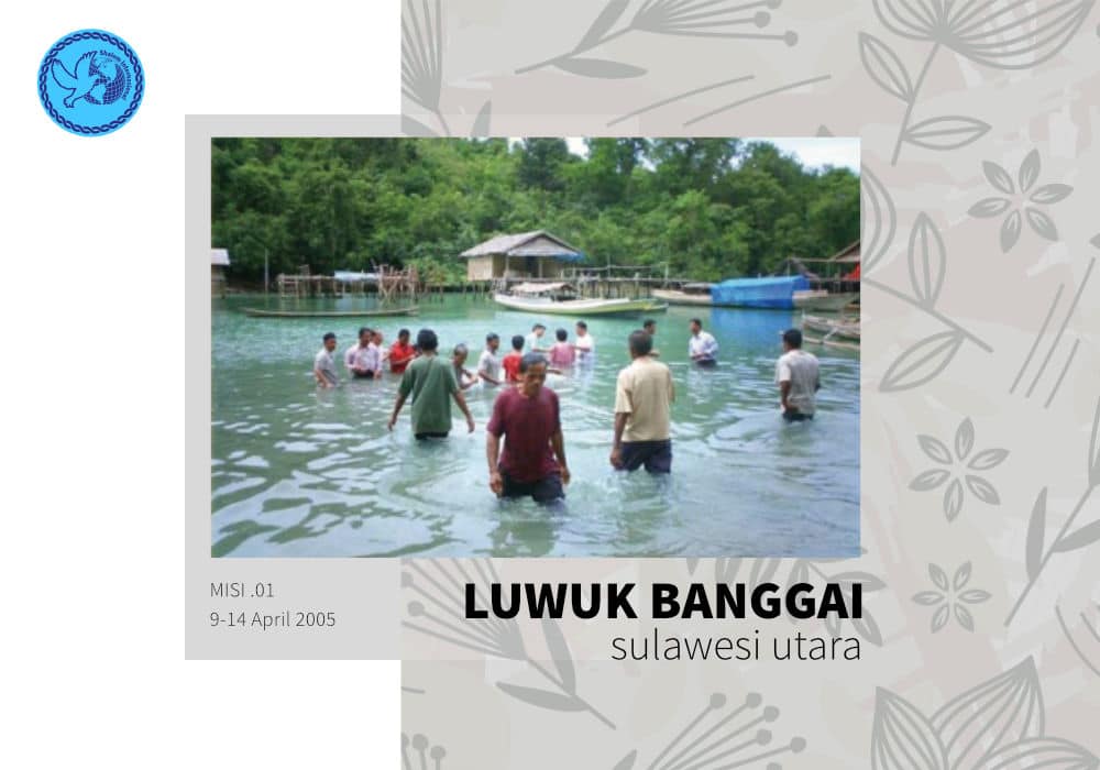 Read more about the article Luwuk Banggai – Sulawesi Utara | Misi 01